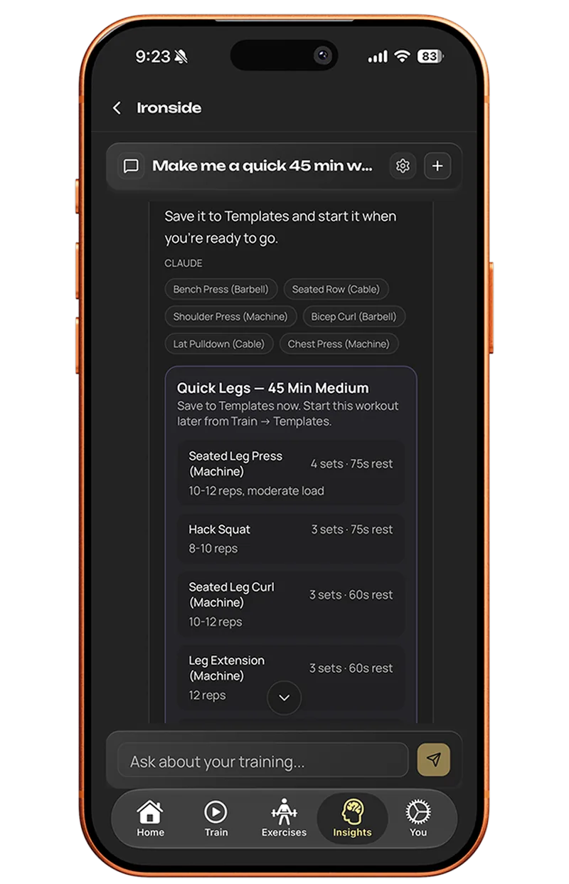 Ironside AI coach chat building a Quick Legs 45 minute workout and saving it to templates